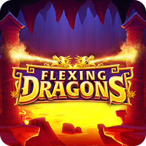 FLEXING DRAGONS