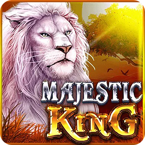 MAJESTIC KING