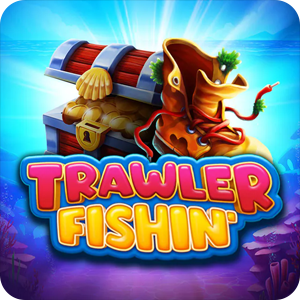 TRAWLER FISHIN'