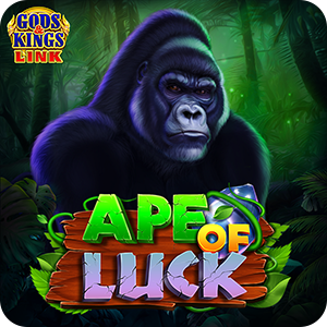 APE OF LUCK GODS&KINGS LINK