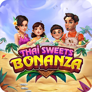 THAI SWEETS BONANZA