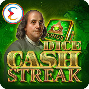 CASH STREAK DICE