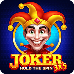 3X5 JOKER: HOLD THE SPIN