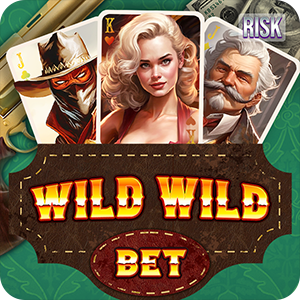 WILD WILD BET