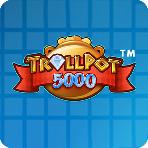 TROLLPOT 5000