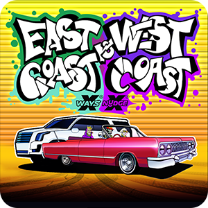 EAST COAST VS WEST COAST