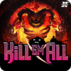 KILL EM ALL