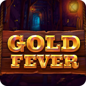 GOLD FEVER
