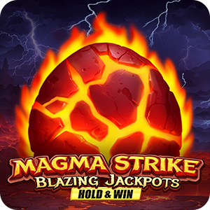 MAGMA STRIKE: BLAZING JACKPOTS