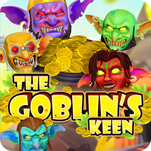 THE GOBLINS KEEN