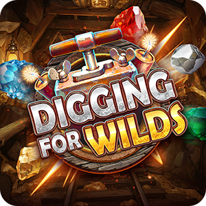DIGGING FOR WILDS