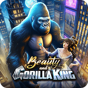 BEAUTY AND GORILLA KING