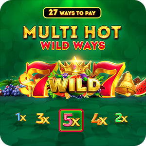 MULTI HOT WILD WAYS